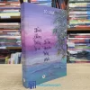 Thời Gian Bên Trái Trần Duyên Bên Phải (Sách cũ)