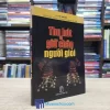 Thu Hút Và Giữ Chân Người Giỏi - TB 2008 (Sách cũ)