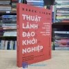 Thuật Lãnh Đạo Khởi Nghiệp (Sách cũ)