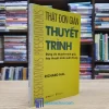 Thuyết Trình Thật Đơn Giản (Sách cũ)
