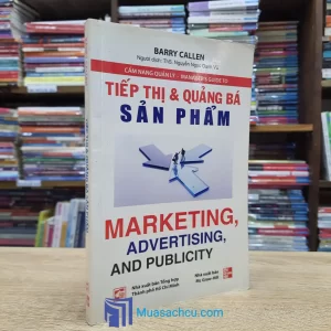 Tiếp Thị & Quảng Bá Sản Phẩm (Sách cũ)
