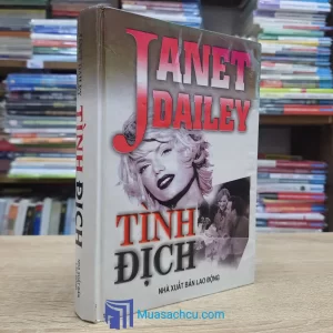 Tình Địch - Janet Dailey - Bìa cứng (Sách cũ)