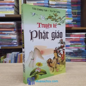 Truyện Kể Phật Giáo (Sách cũ)