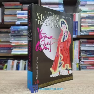 Tứ Đại Mỹ Nhân Trung Quốc - Vương Chiêu Quân (Sách cũ)