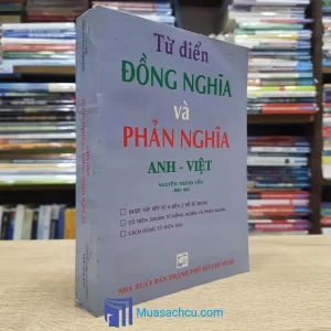 Từ Điển Đồng Nghĩa Và Phản Nghĩa Anh-Việt (Sách cũ)