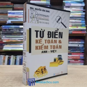 Từ Điển Kế Toán Và Kiểm Toán Anh-Việt (Sách cũ)