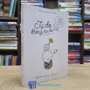 Tự Do Không Âu Lo (Sách cũ)
