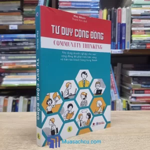 Tư Duy Cộng Đồng - Phó Nham (Sách cũ)