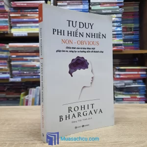 Tư Duy Phi Hiển Nhiên (Sách cũ)