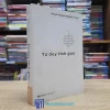 Tư Duy Tinh Gọn - Từ Tư Duy Tinh Gọn Đến Sản Xuất Tinh Giản (Sách cũ)