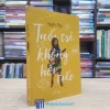 Tuổi Trẻ Không Hối Tiếc (Sách cũ)