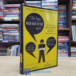 Vận Dụng Ngôn Ngữ Cơ Thể Mới (Sách cũ)