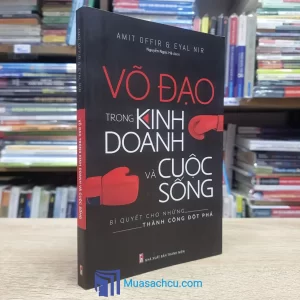 Võ Đạo Trong Kinh Doanh Và Cuộc Sống (Sách cũ)