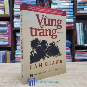 Vùng Trắng - Lam Giang (Sách cũ)