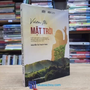 Vươn Tới Mặt Trời - Bìa cứng (Sách cũ)