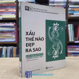Xấu Thế Nào - Đẹp Ra Sao (Sách cũ)