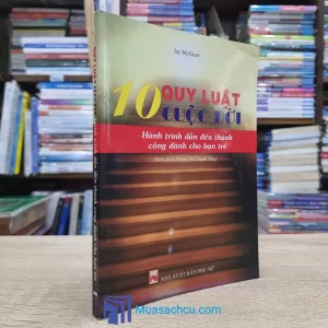 10 Quy Luật Cuộc Đời (Sách cũ)