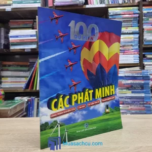 100 Dữ Kiện Các Phát Minh (Sách cũ)