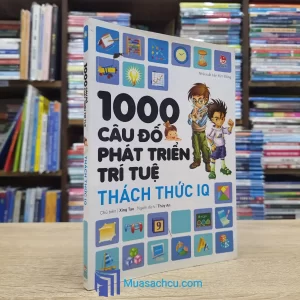 1000 Câu Đố Phát Triển Trí Tuệ - Thách Thức IQ (Sách cũ)