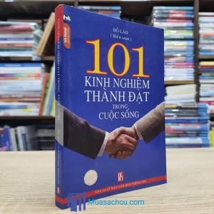 101 Kinh Nghiệm Thành Đạt Trong Cuộc Sống (Sách cũ)