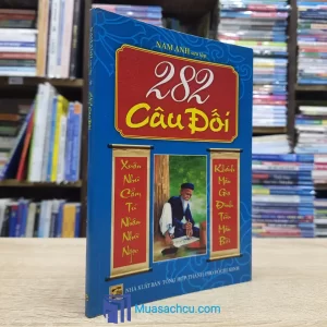 282 Câu Đối - Nam Anh (Sách cũ)