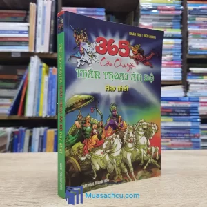 365 Câu Chuyện Thần Thoại Ấn Độ Hay Nhất (Sách cũ)