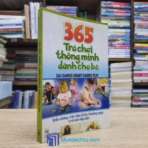 365 Trò Chơi Thông Minh Dành Cho Bé (Sách cũ)