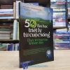 50 Bài Học Triết Lý Từ Cuộc Sống - Duy Trì Trái Tim Khiêm Tốn (Sách cũ)
