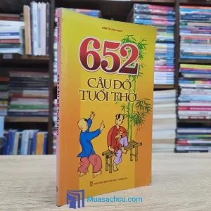 652 Câu Đố Tuổi Thơ (Sách cũ)