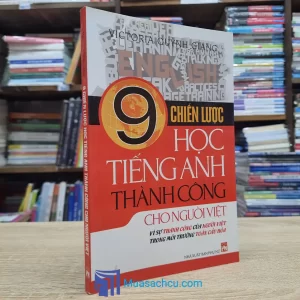 9 Chiến Lược Học Tiếng Anh Thành Công Cho Người Việt (Sách cũ)