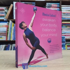 Awaken Your Body, Balance Your Mind (used)