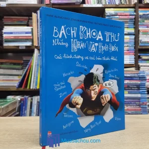 Bách Khoa Thư Những Nhân Vật Kinh Điển - Các Hình Tượng Và Các Bán Thần Khác - Bìa cứng (Sách cũ)
