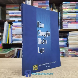 Bàn Chuyện Nhân Lực (Sách cũ)