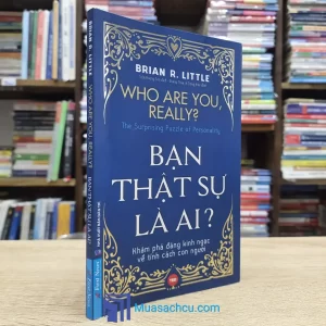 Bạn Thực Sự Là Ai? - Khám Phá Đáng Kinh Ngạc Về Tính Cách Con Người (Sách cũ)