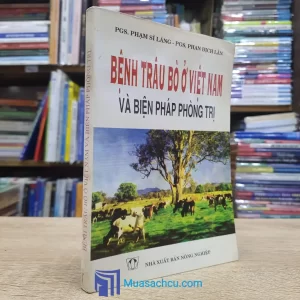 Bệnh Trâu Bò Ở Việt Nam Và Biện Pháp Phòng Trị (Sách cũ)