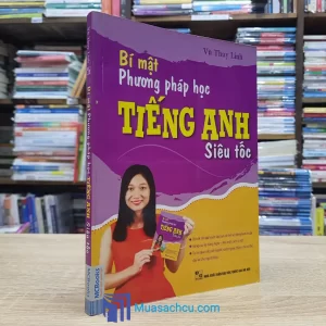 Bí Mật Phương Pháp Học Tiếng Anh Siêu Tốc (Sách Cũ)