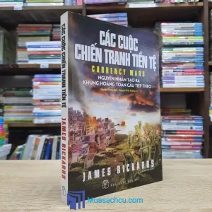 Các Cuộc Chiến Tranh Tiền Tệ (Sách cũ)