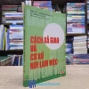 Cách Xã Giao Và Cư Xử Nơi Làm Việc (Sách cũ)