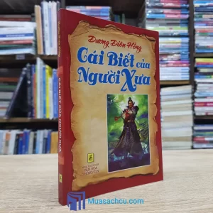 Cái Biết Của Người Xưa (Sách cũ)