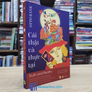 Cái Thật Và Thực Tại (Sách cũ)