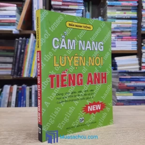 Cẩm Nang Luyện Nói Tiếng Anh (Sách cũ)