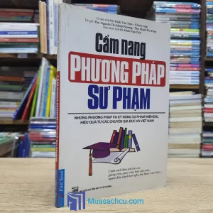 Cẩm Nang Phương Pháp Sư Phạm (Sách cũ)