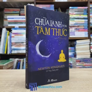 Chữa Lành Bằng Tâm Thức (Sách cũ)