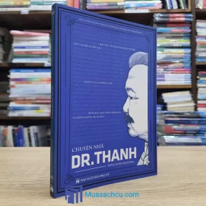 Chuyện Nhà Dr. Thanh - Trần Uyên Phương (Sách Cũ)