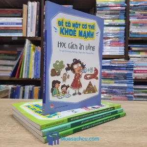 Combo 4 cuốn - Để Có Một Cơ Thể Khỏe Mạnh (Sách cũ)
