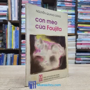 Con Mèo Của Foujita - Nguyễn Quang Sáng - Có chữ ký tác giả (Sách cũ)