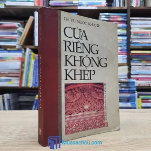 Cửa Riêng Không Khép - Vũ Ngọc Khánh (Sách Cũ)