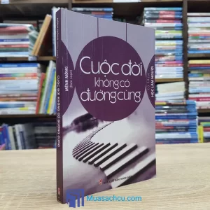 Cuộc Đời Không Có Đường Cùng (Sách cũ)
