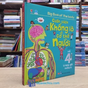 Cuốn Sách Khổng Lồ Về Cơ Thể Người - Bìa cứng (Sách cũ)