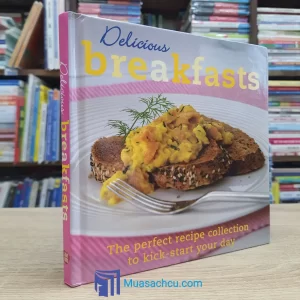 Delicious Breakfasts - Hardcover (used)